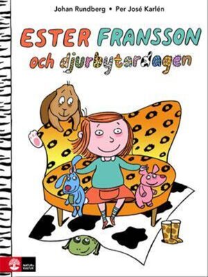 cover image of Ester Fransson och djurbytardagen
